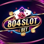 804Slot Bet