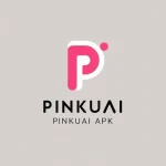 Pinkuai APK